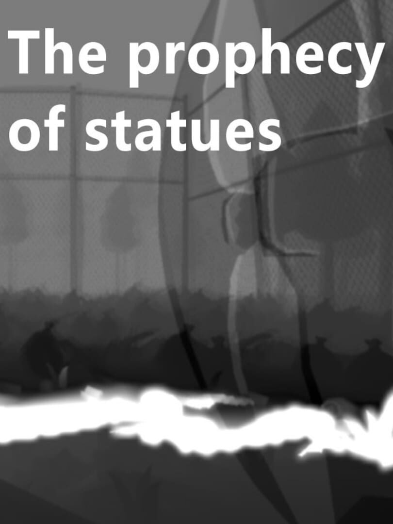 The Prophecy of Statues Kapağı