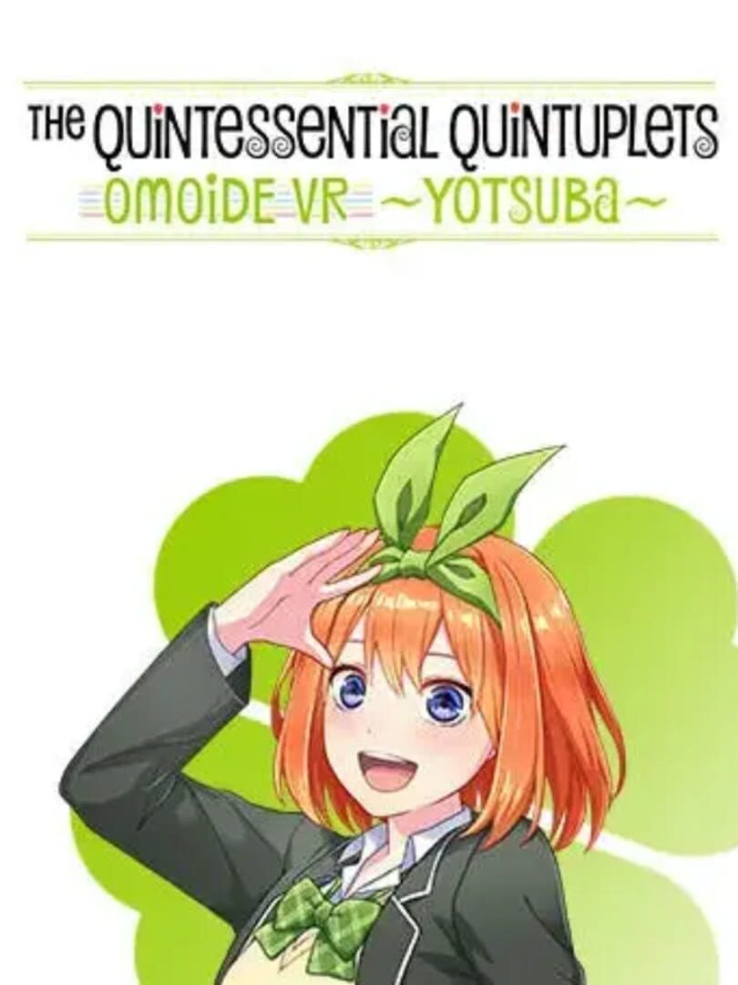Copertina di The Quintessential Quintuplets: Omoide VR - Yotsuba