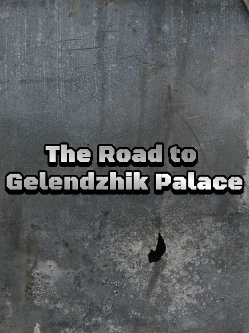 The Road to Gelendzhik Palace 커버