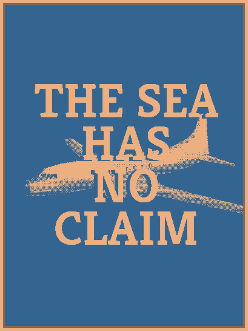 Couverture de The Sea Has No Claim