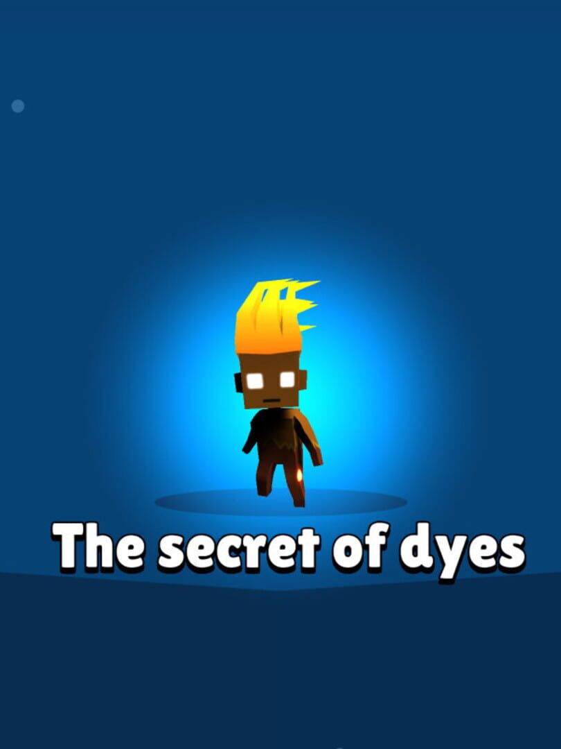 The Secret of Dyes カバー