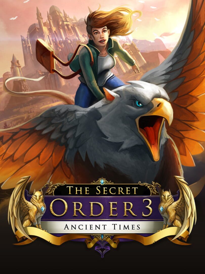 Couverture de The Secret Order 3: Ancient Times