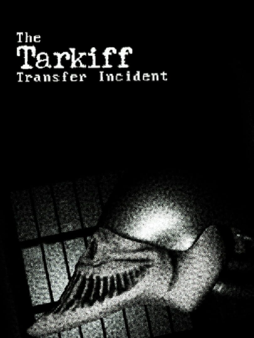 The Tarkiff Transfer Incident 커버