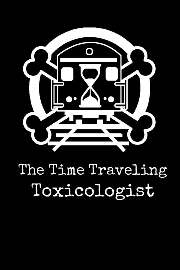 Copertina di The Time Traveling Toxicologist