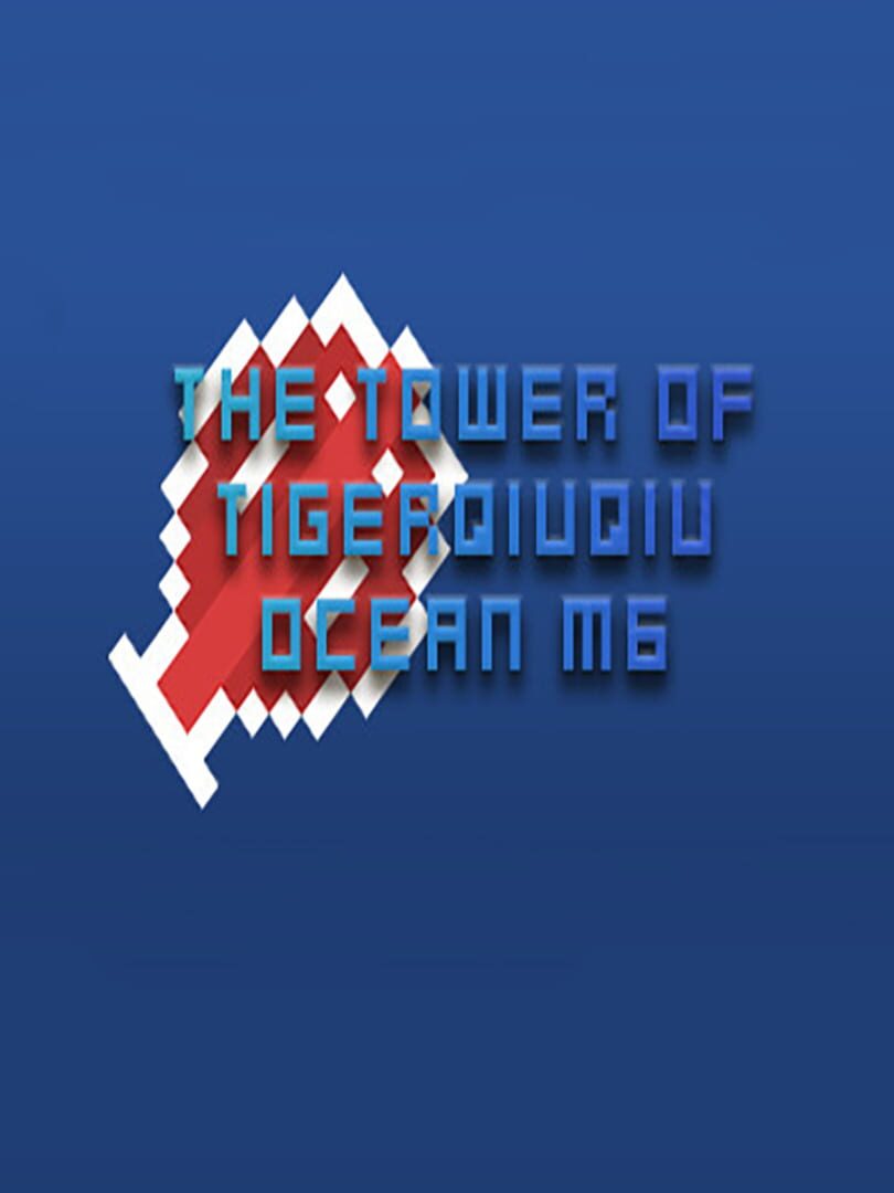 The Tower of TigerQiuQiu 2: Ocean M6 Cover
