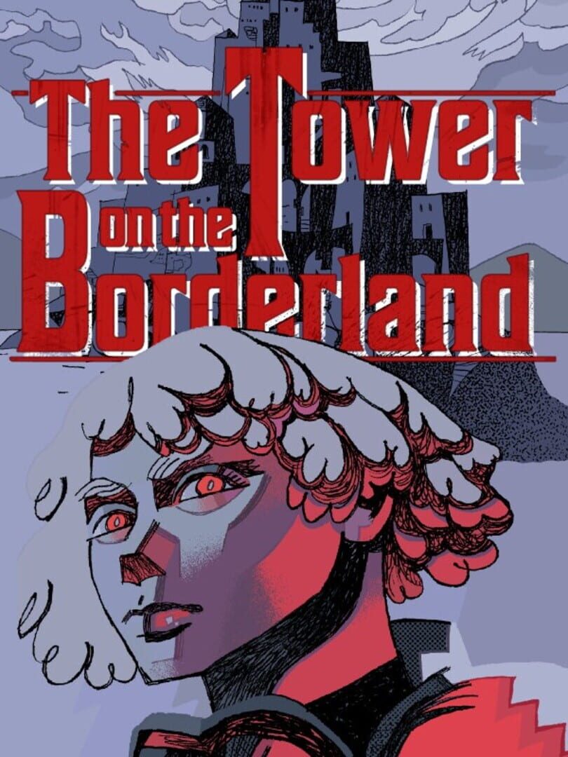Capa de The Tower on the Borderland