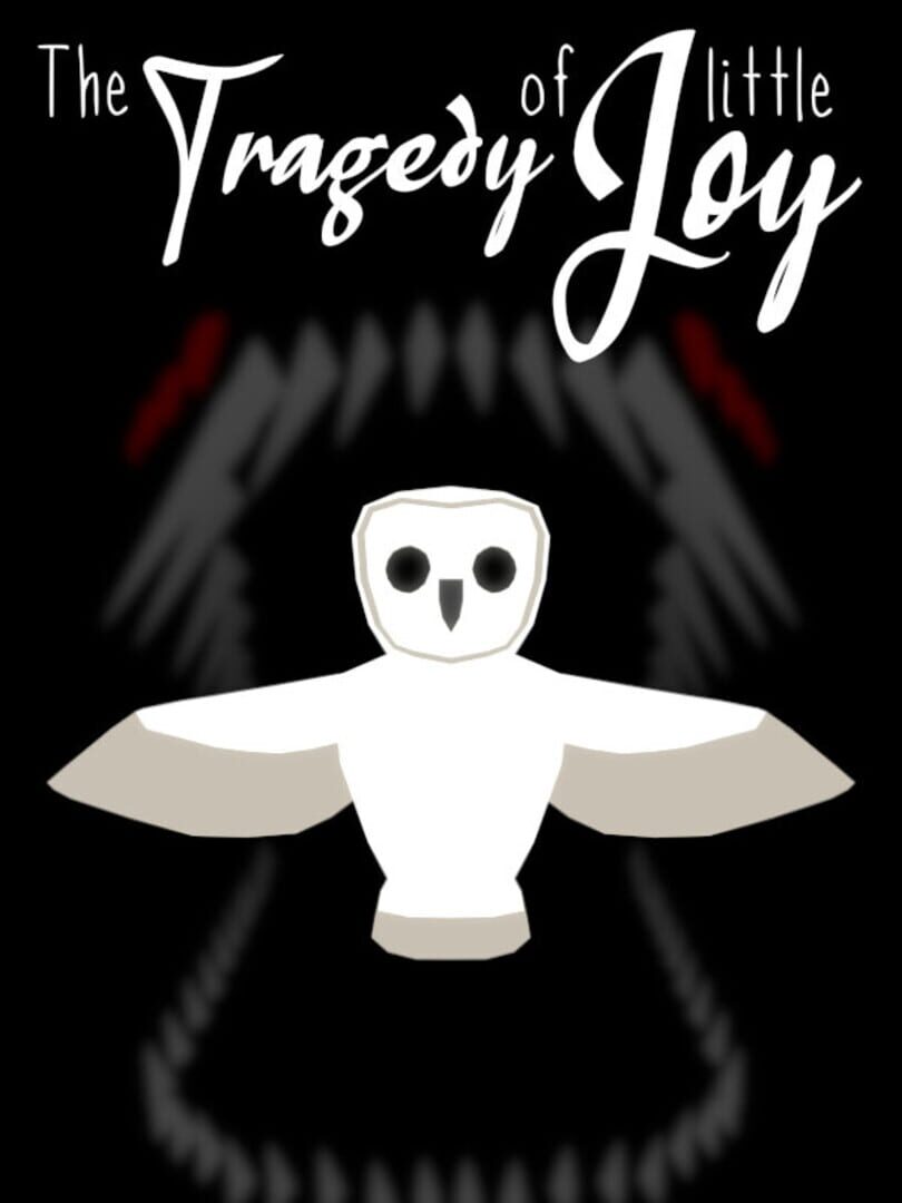 Couverture de The Tragedy of Little Joy