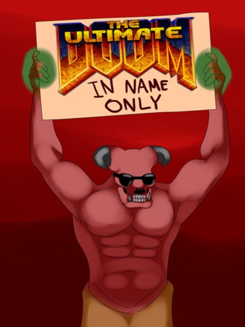 The Ultimate Doom: In Name Only カバー