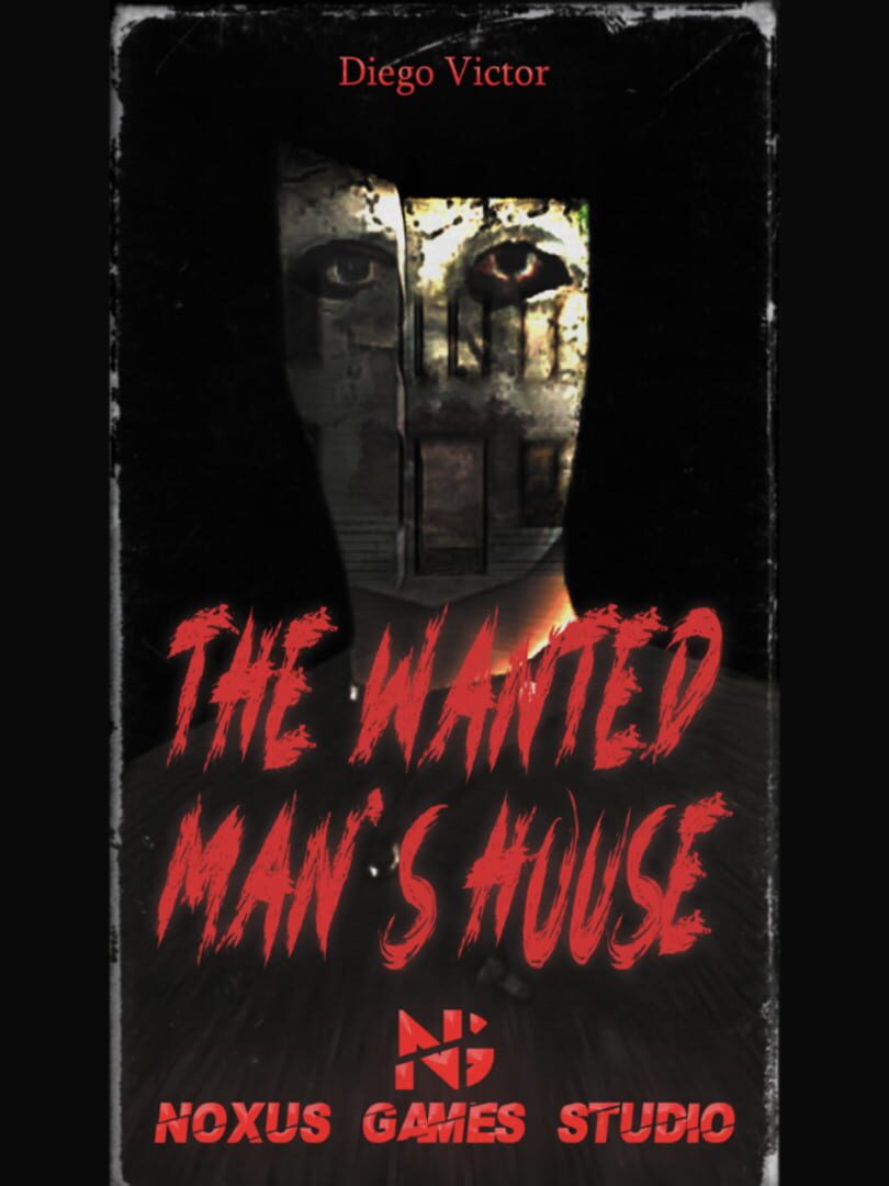 The Wanted Man's House Kapağı