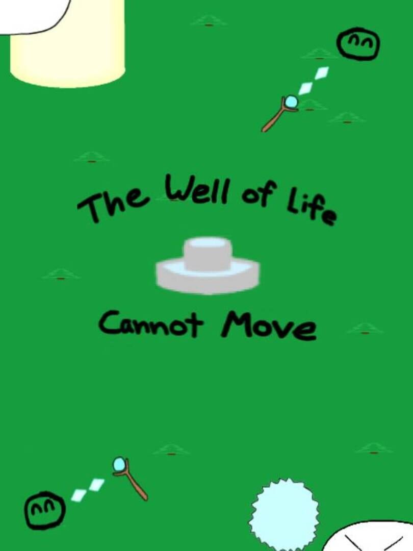 The Well of Life Cannot Move Kapağı