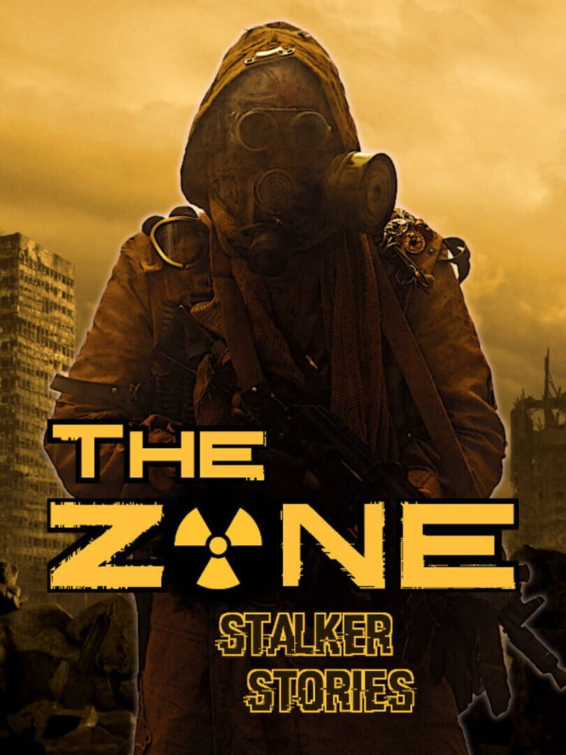 The Zone: Stalker Stories Cover