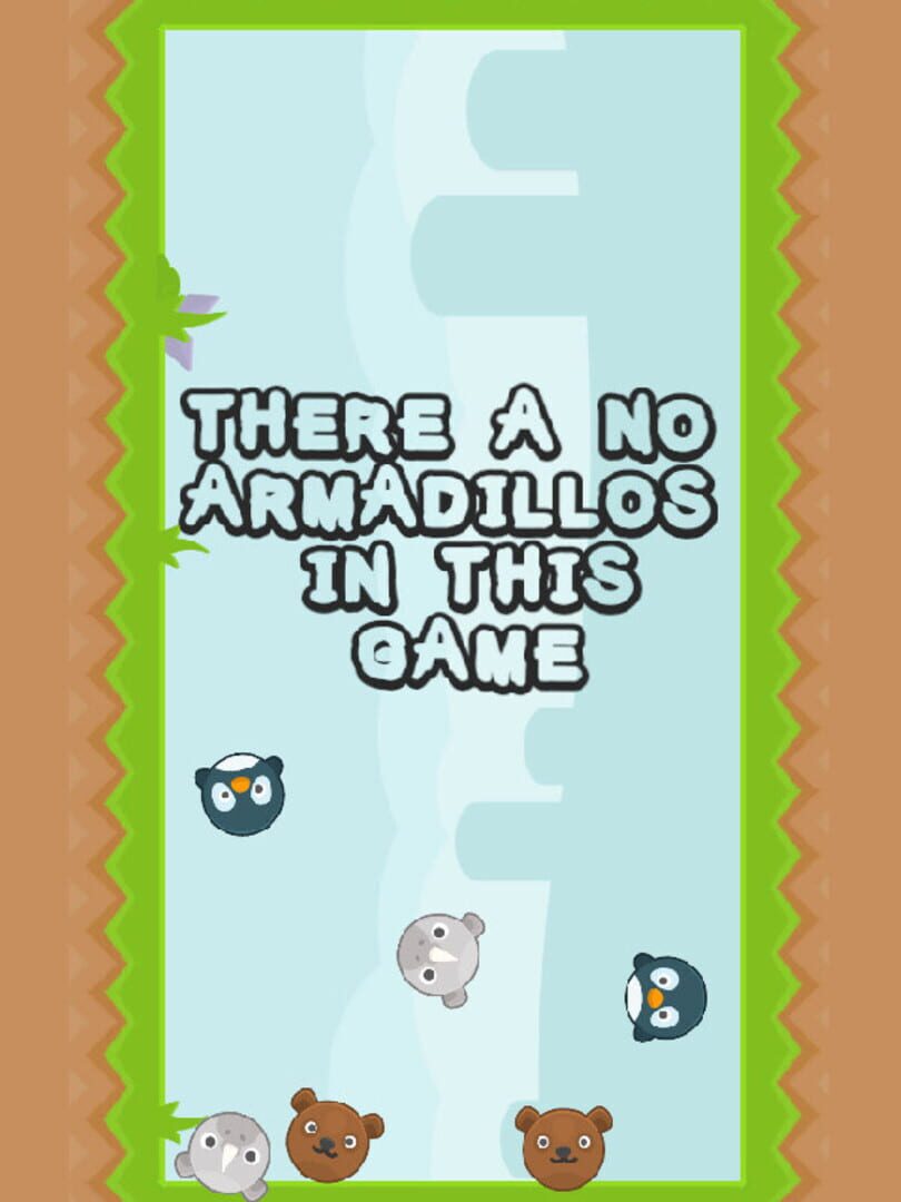 Copertina di There a no Armadillos in this game