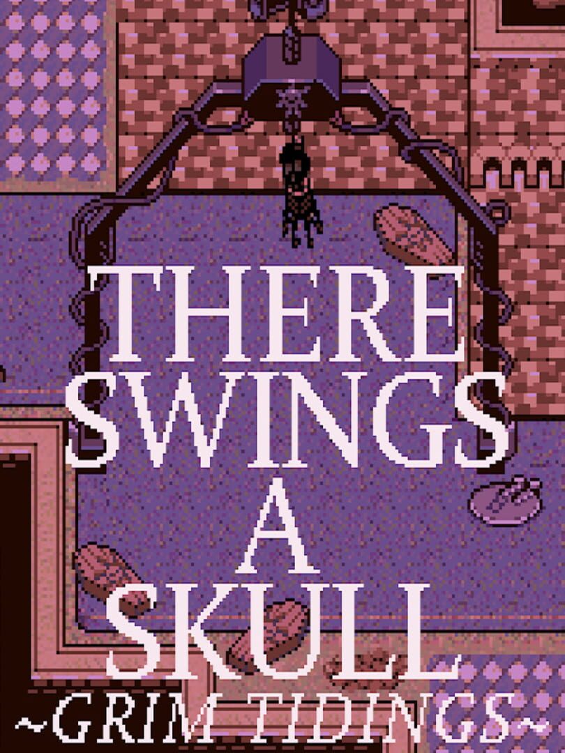 Portada de There Swings a Skull: Grim Tidings