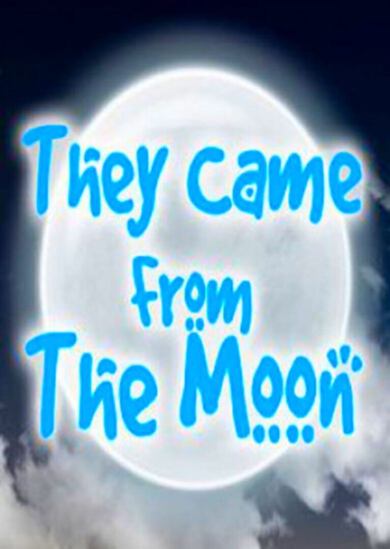 Couverture de They Came From the Moon