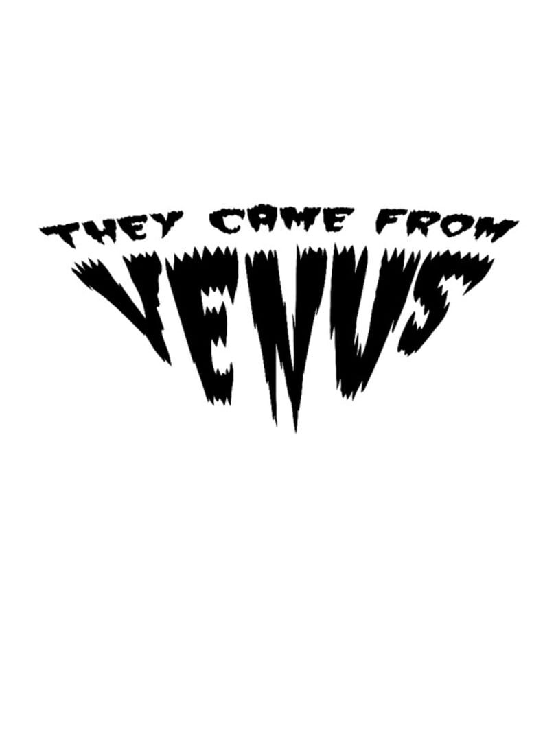 They Came From Venus Cover