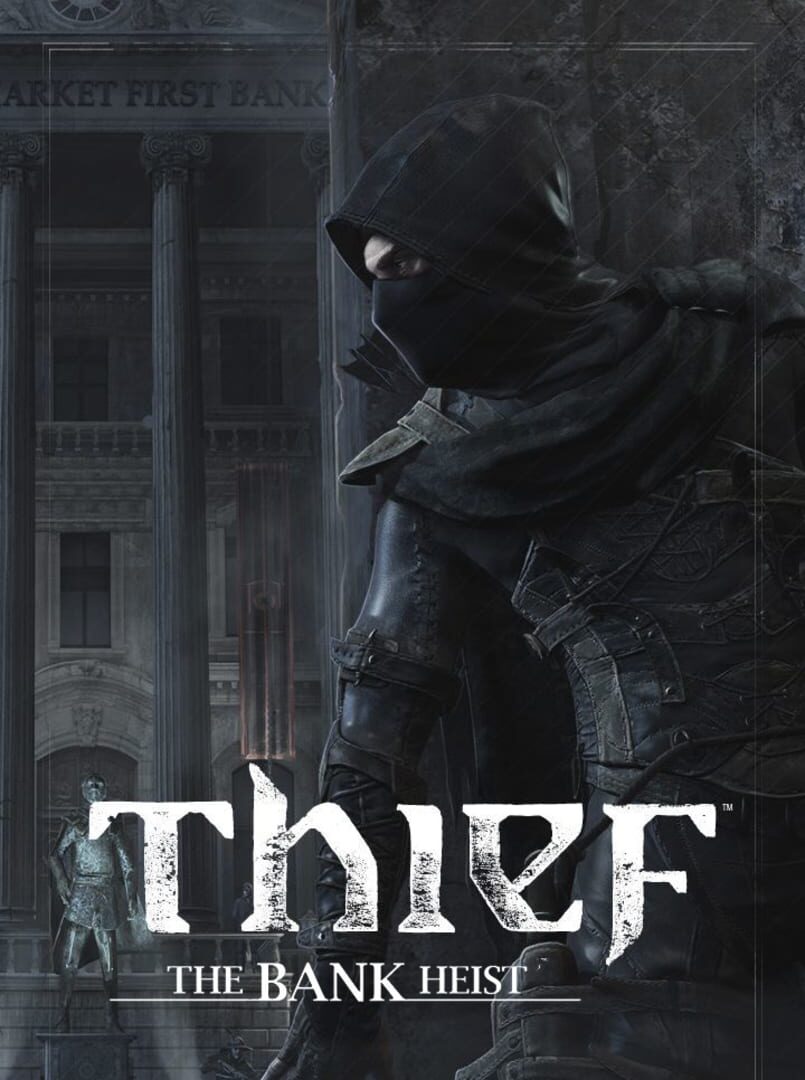 Portada de Thief: The Bank Heist