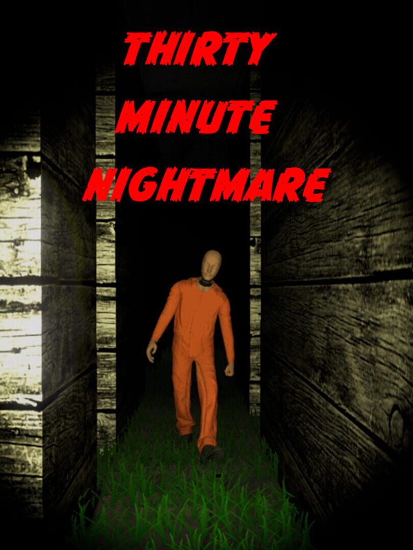 Couverture de Thirty Minute Nightmare