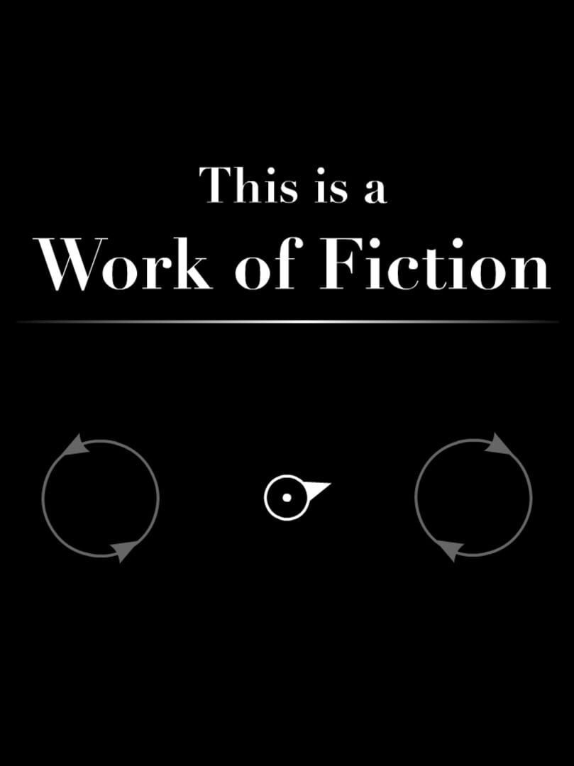 This is a Work of Fiction Cover