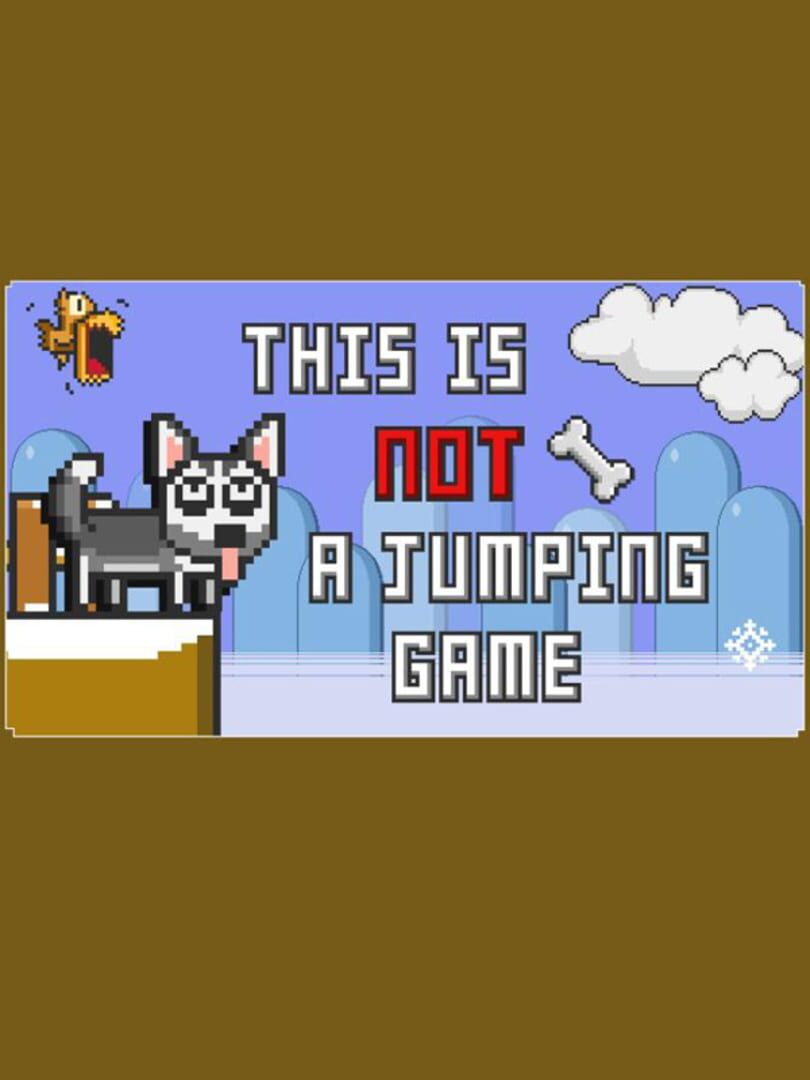 Capa de This Is Not A Jumping Game
