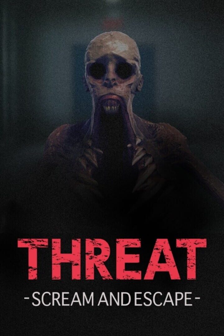 Threat: Scream and Escape 커버