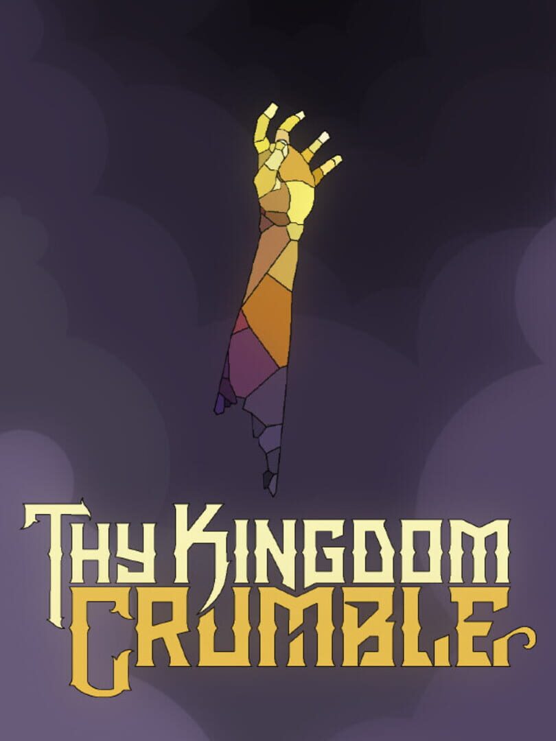 Thy Kingdom Crumble Cover