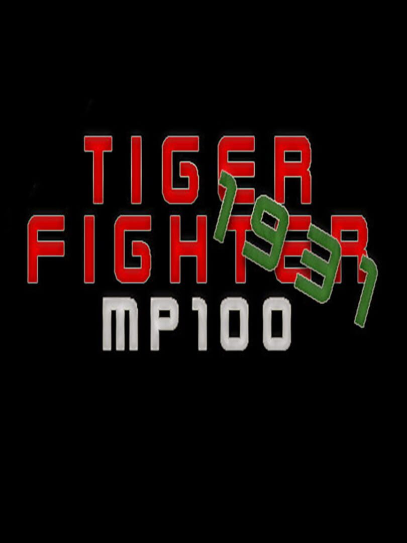 Couverture de Tiger Fighter 1931: MP100