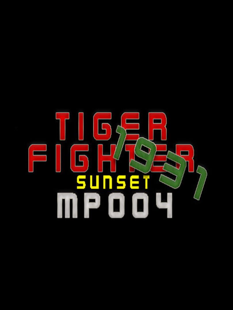 Capa de Tiger Fighter 1931: Sunset MP004