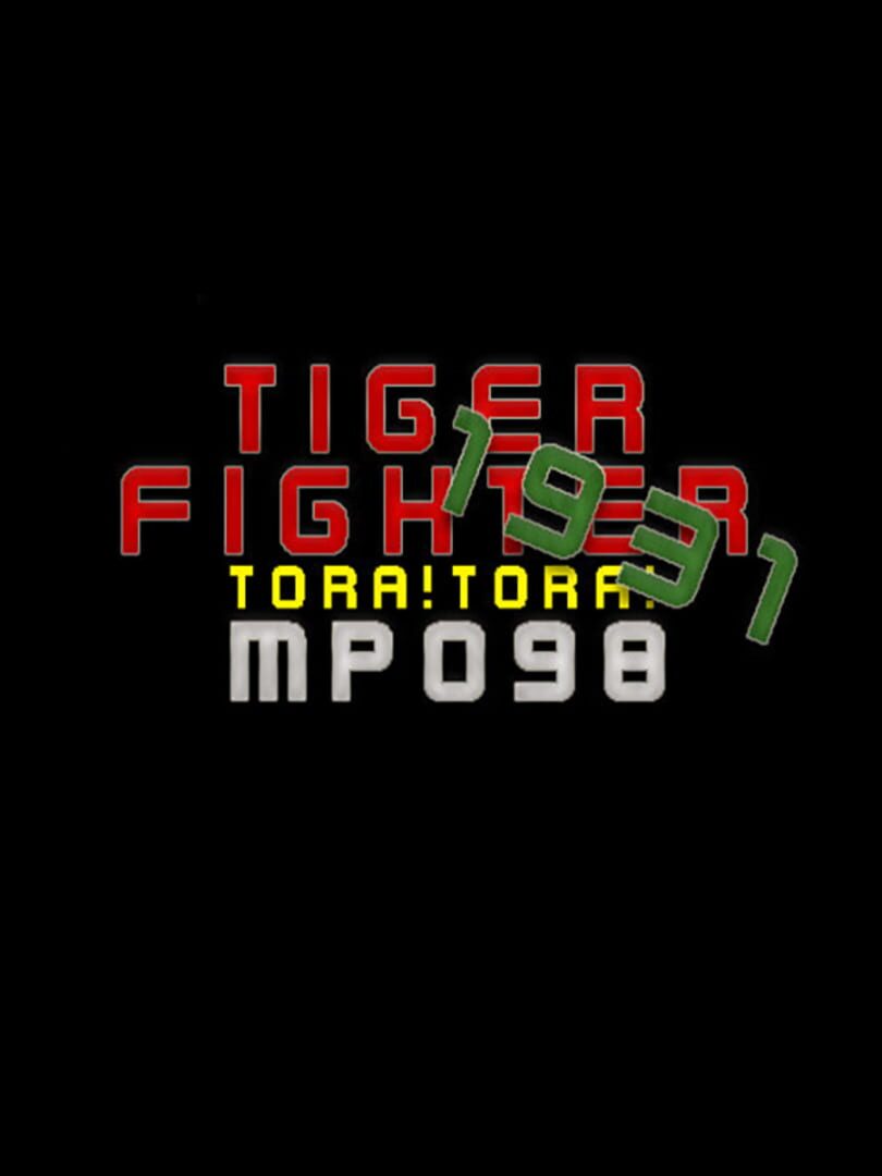 Tiger Fighter 1931: Tora!Tora! MP098 Cover