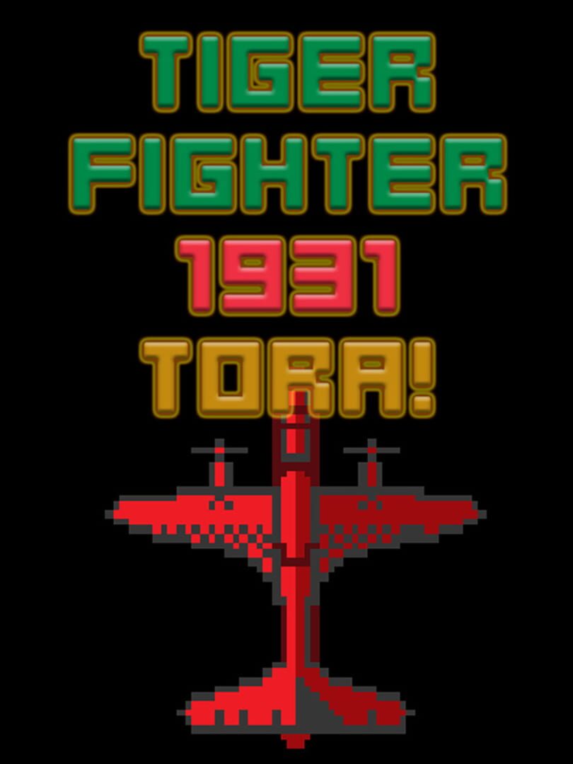 Tiger Fighter 1931: Tora! Kapağı
