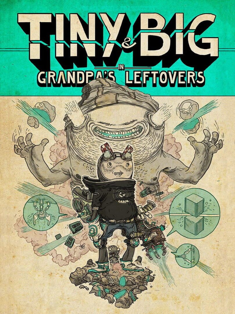 Tiny and Big: Grandpa's Leftovers Cover