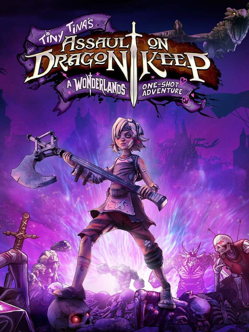 Tiny Tina's Assault on Dragon Keep: A Wonderlands One-shot Adventure カバー