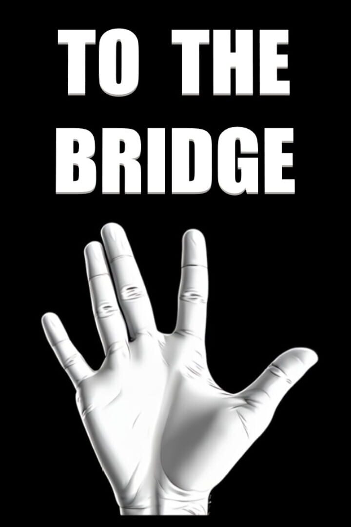 To the Bridge Cover