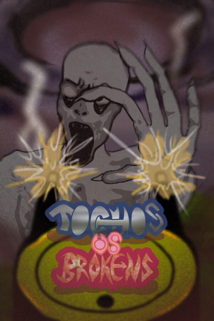 Tochos vs. Brokens Cover