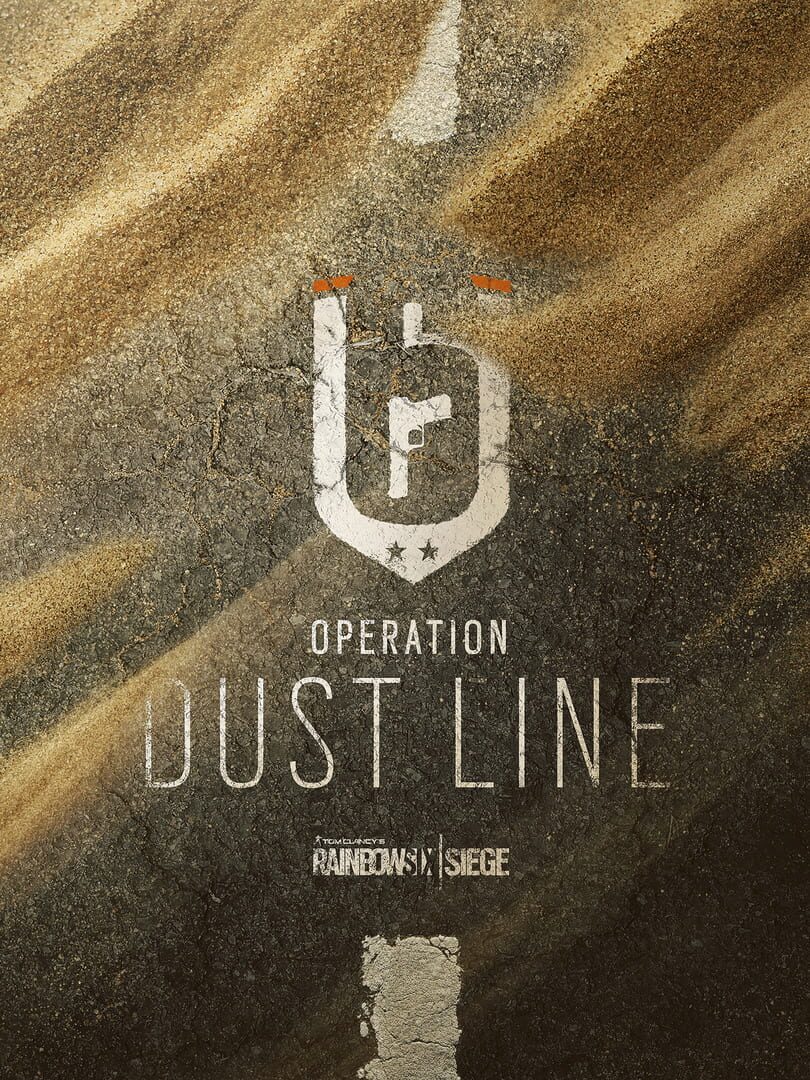 Portada de Tom Clancy's Rainbow Six Siege: Operation Dust Line