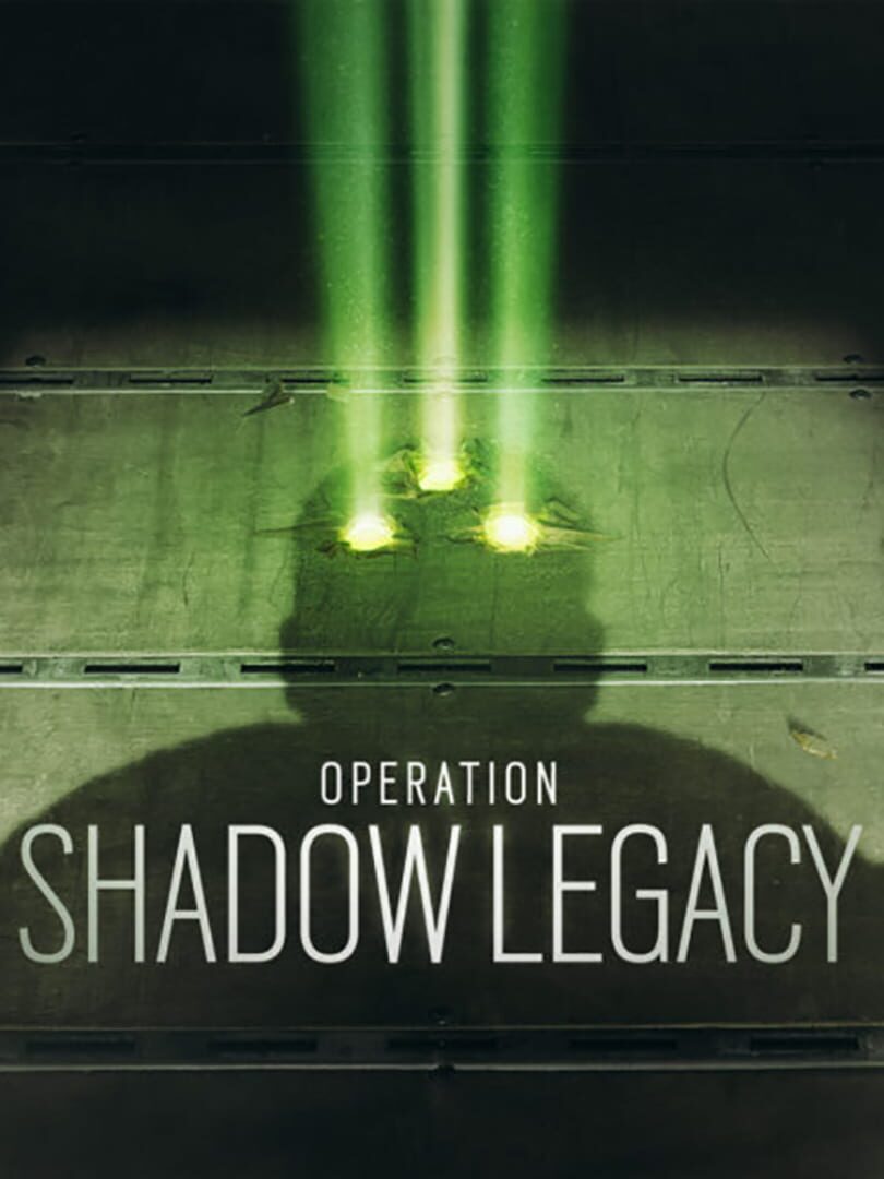Tom Clancy's Rainbow Six Siege: Operation Shadow Legacy Kapağı