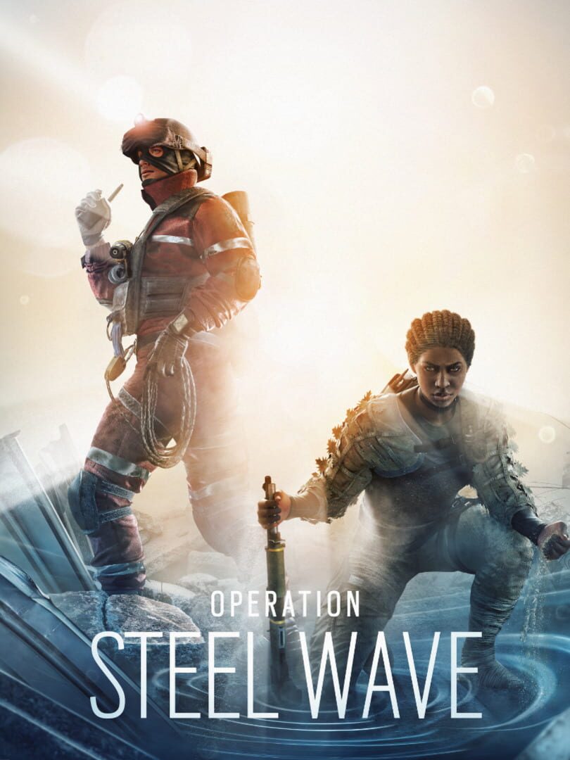 Tom Clancy's Rainbow Six Siege: Operation Steel Wave Cover