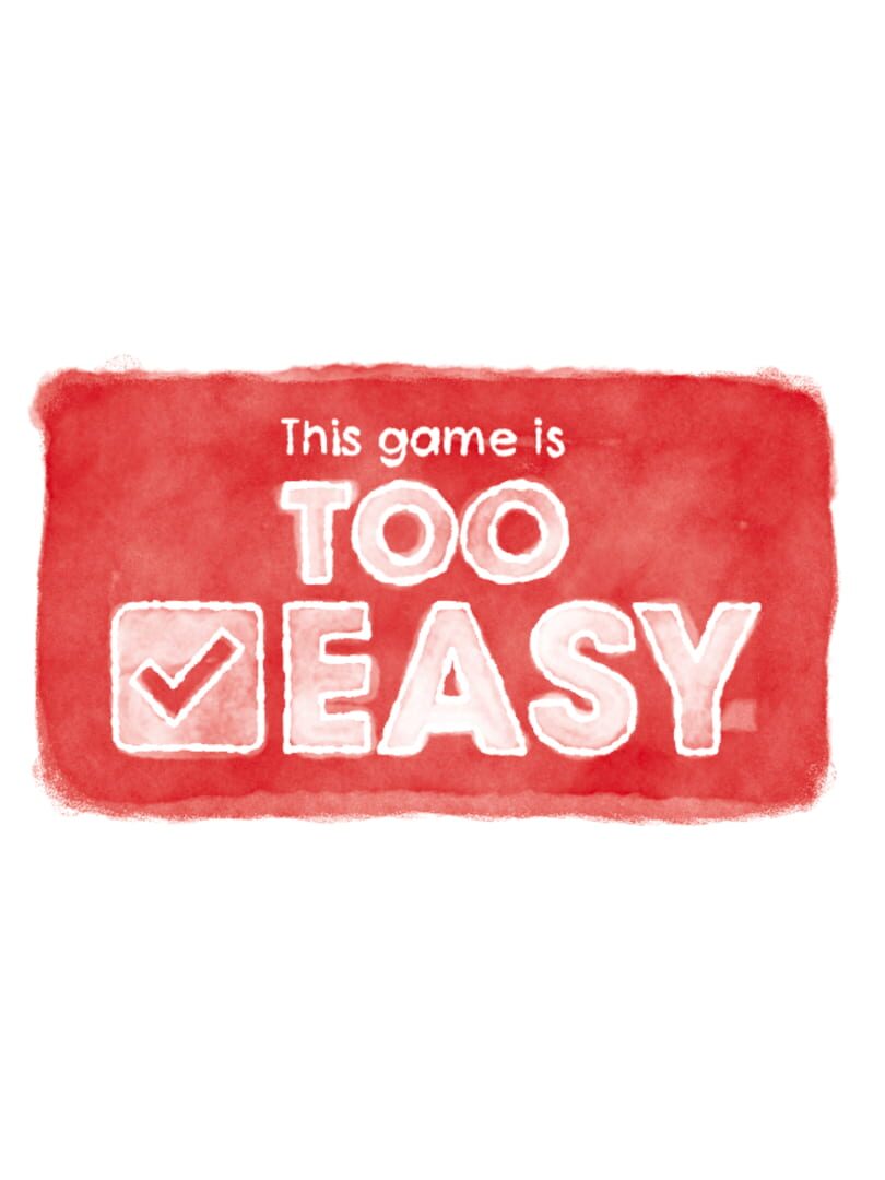 Too Easy Cover