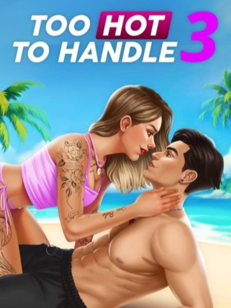 Too Hot to Handle 3 Cover