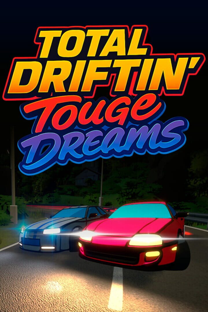 Total Driftin': Touge Dreams Kapağı