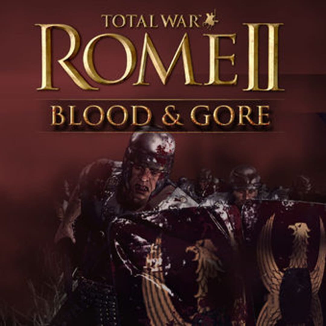 Capa de Total War: Rome II - Blood & Gore