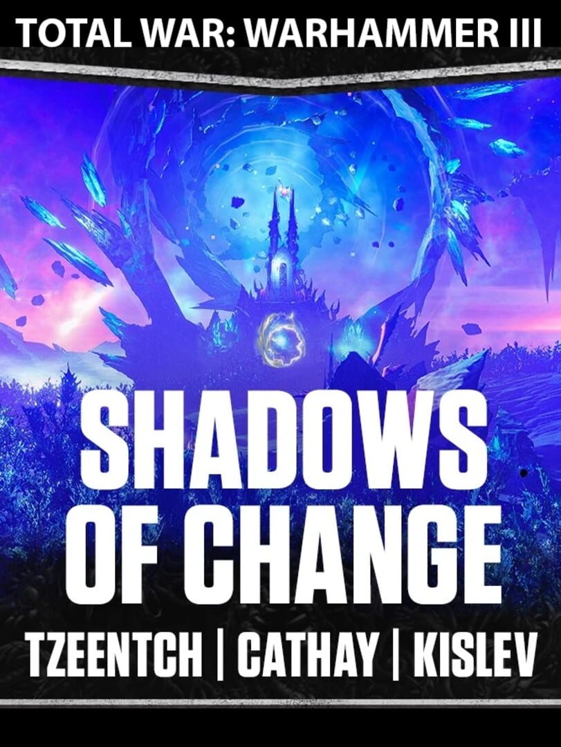 Total War: Warhammer III - Shadows of Change Kapağı