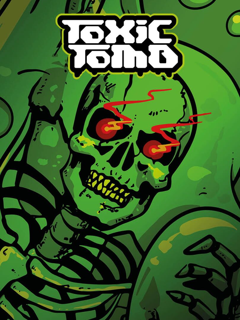 Capa de Toxic Bomb