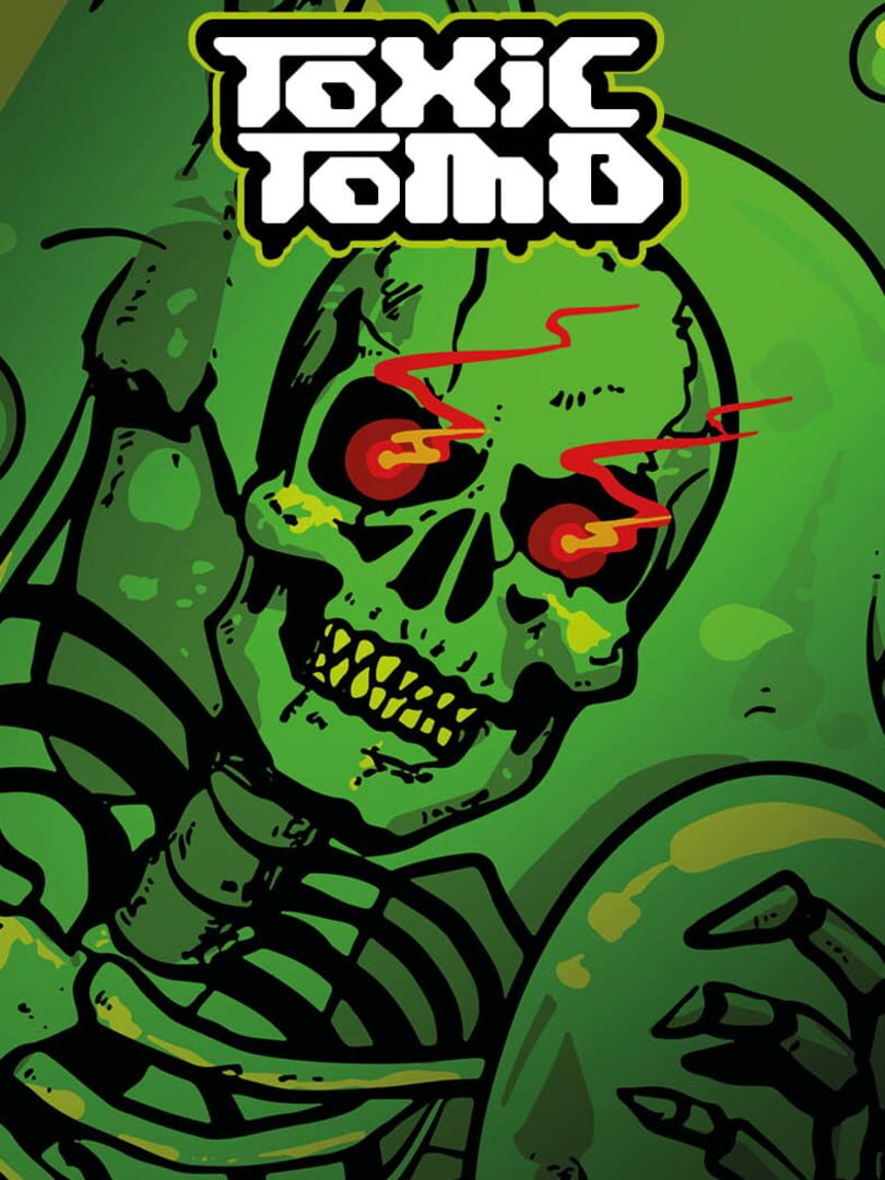 Capa de Toxic Tomb