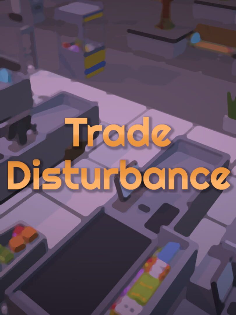 Trade Disturbance Cover