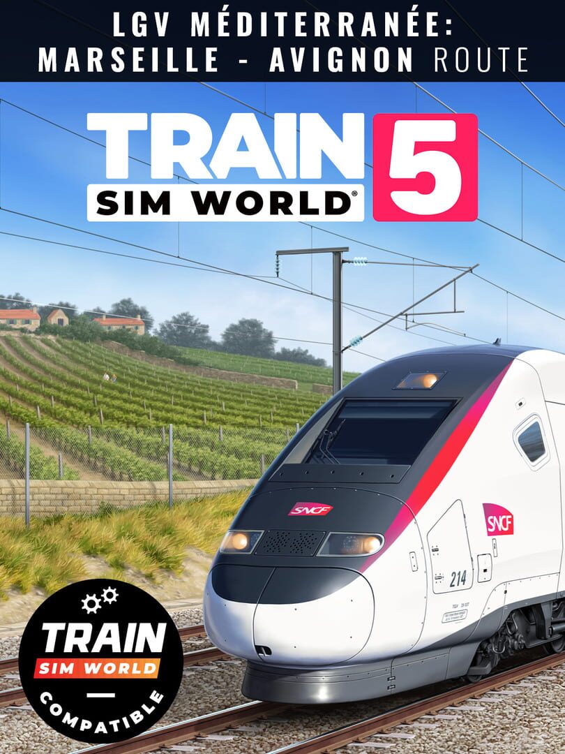 Train Sim World 5: LGV Mediterranee - Marseille: Avignon Route Kapağı