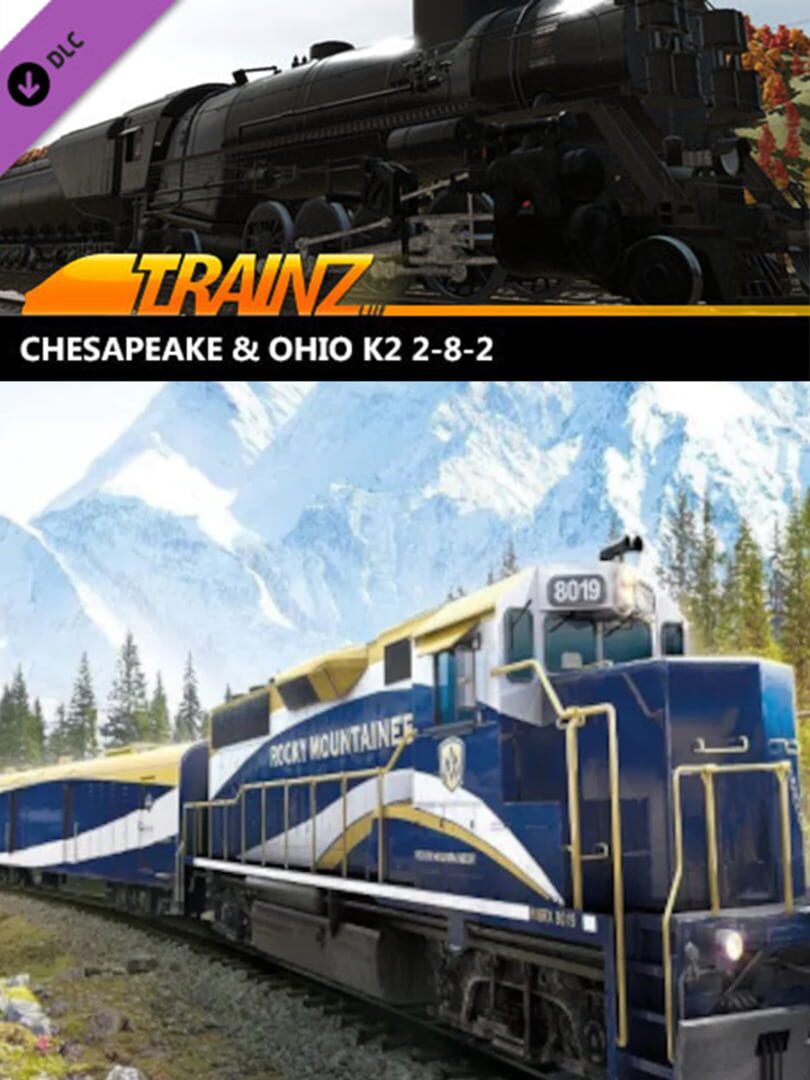 Copertina di Trainz Railroad Simulator 2019: Chesapeake & Ohio K2 2-8-2