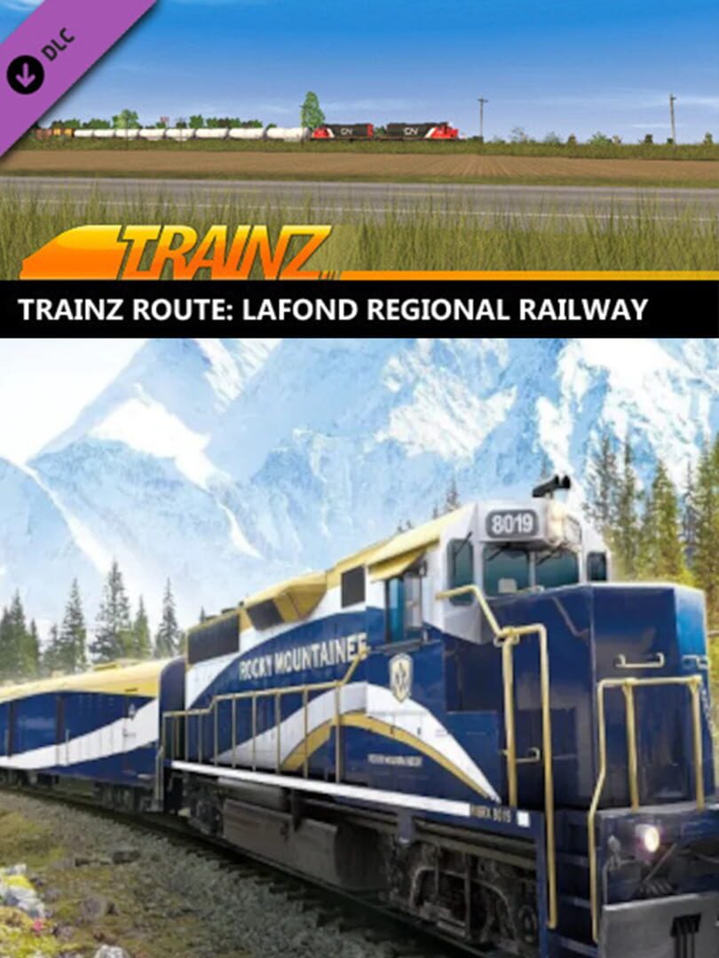 Couverture de Trainz Railroad Simulator 2019: Lafond Regional Railway