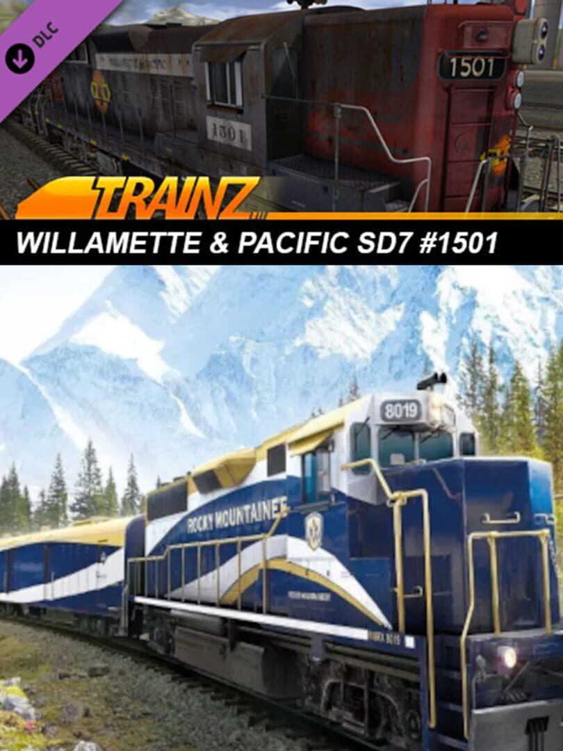 Capa de Trainz Railroad Simulator 2019: Willamette & Pacific SD7 #1501