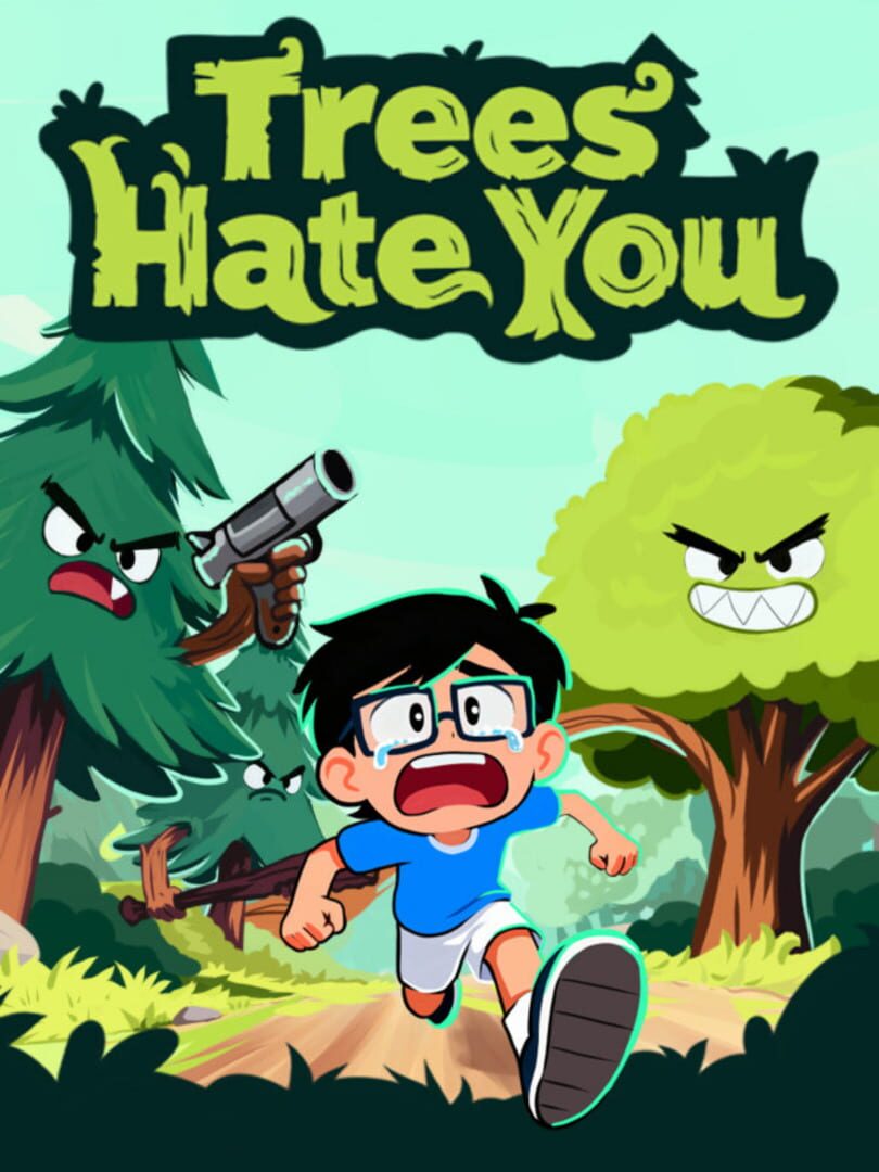 Trees Hate You Cover