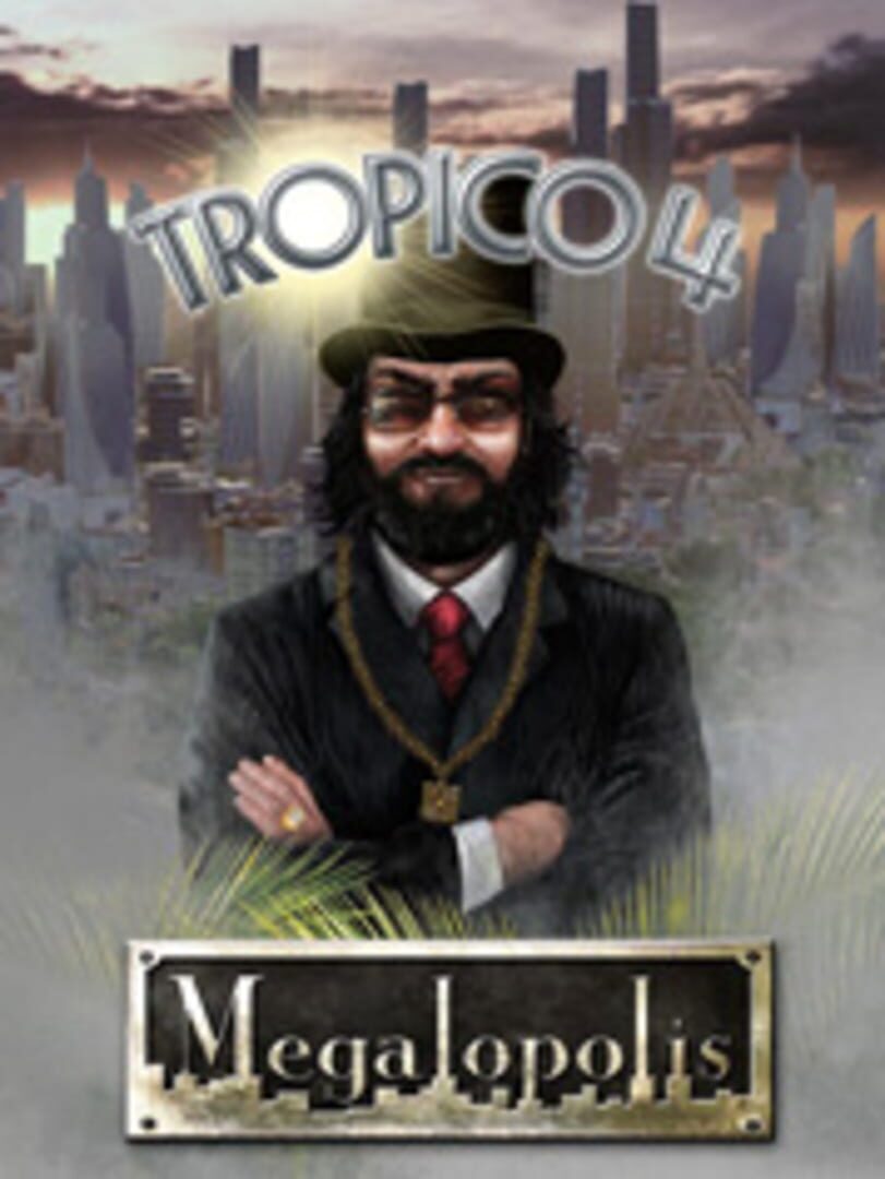 Tropico 4: Megalopolis Kapağı